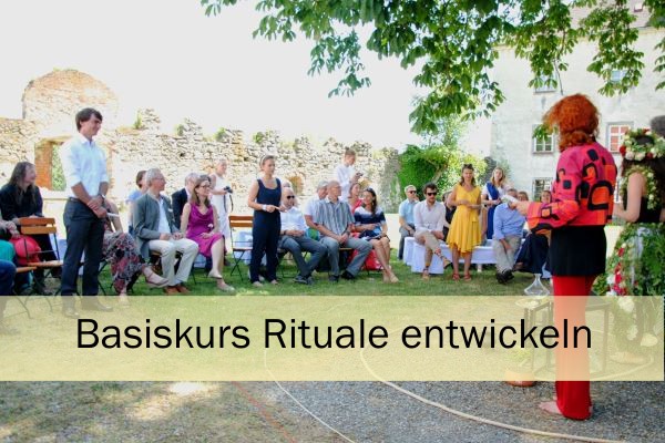 Basiskurs Rituale entwickeln